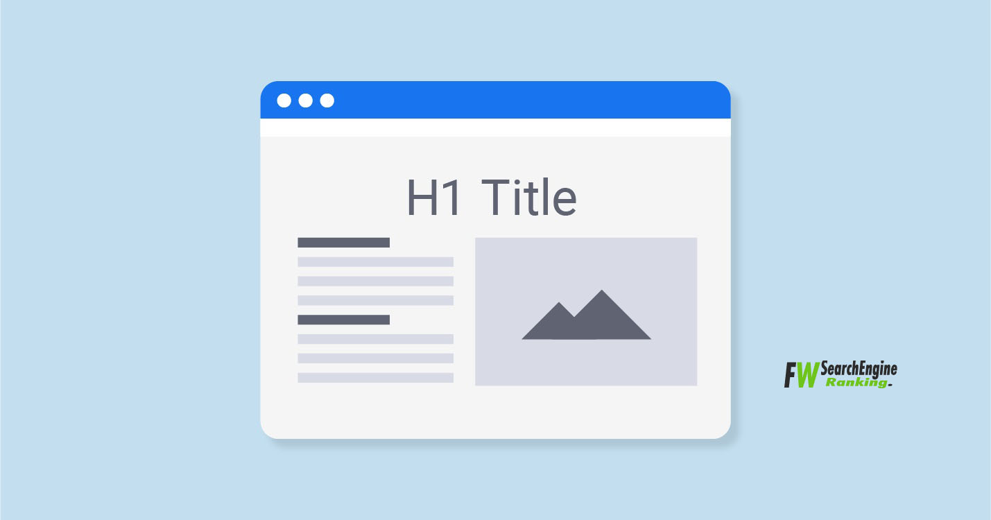 How to Create the Perfect H1 Tag for SEO