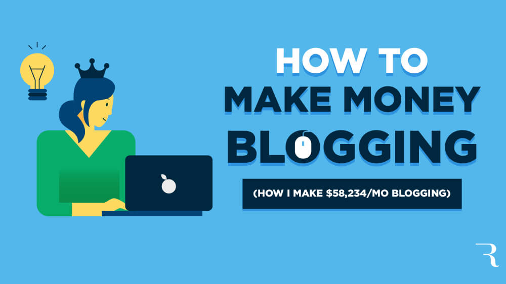 6 Powerful Ways to Monetize a Blog and Make Money Online