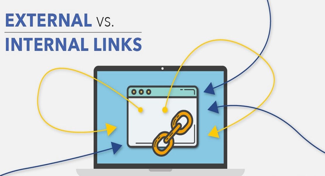 The Difference Between External and Internal Links