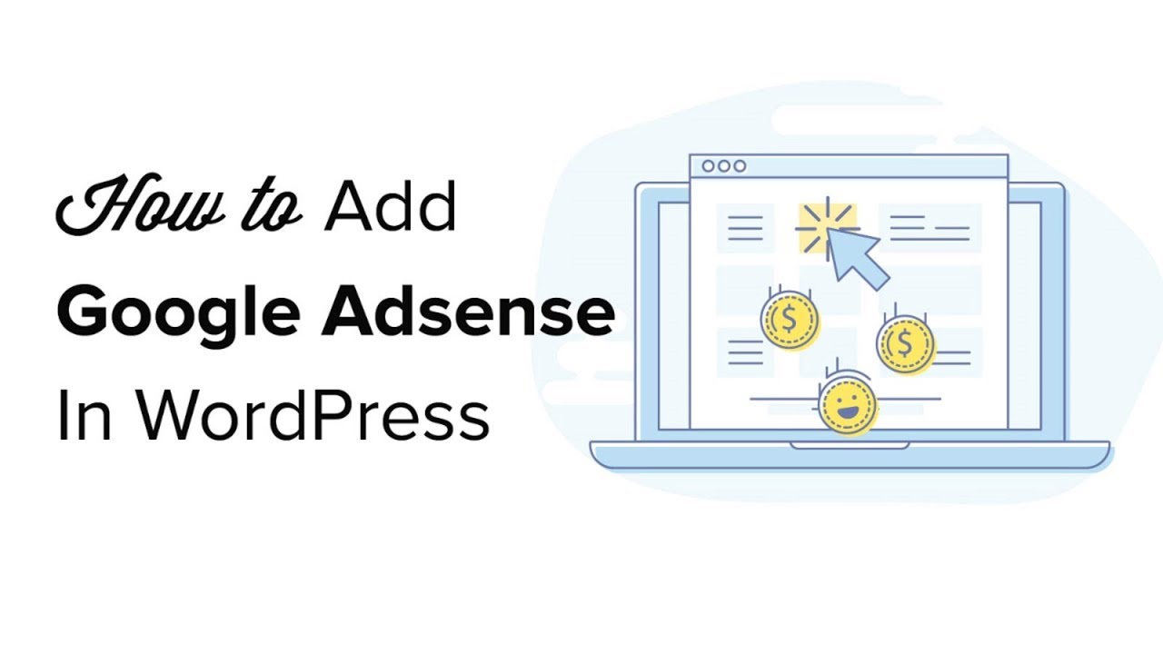 How to Add Google AdSense to WordPress (With Plugins and Manually)