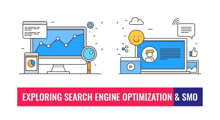 What Is the Difference In Search Engine Optimization And Social Media Optimization? (SEO Vs. SMO)