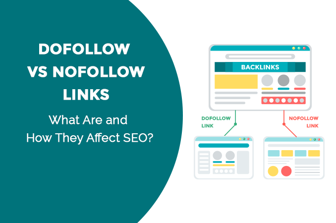 Difference Between A Nofollow And A Dofollow Link? How Do They Affect SEO?