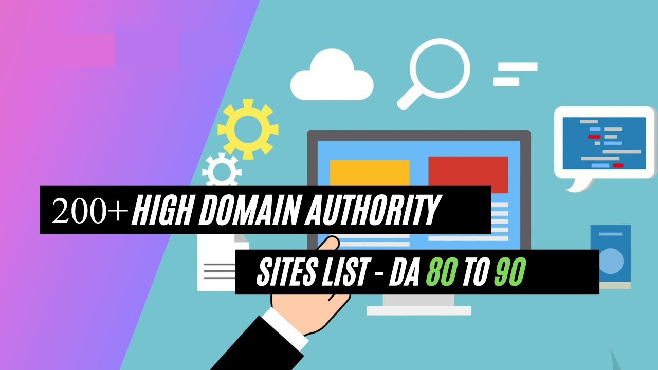 200+ List of High Domain Authority Sites To Get DoFollow Backlinks!