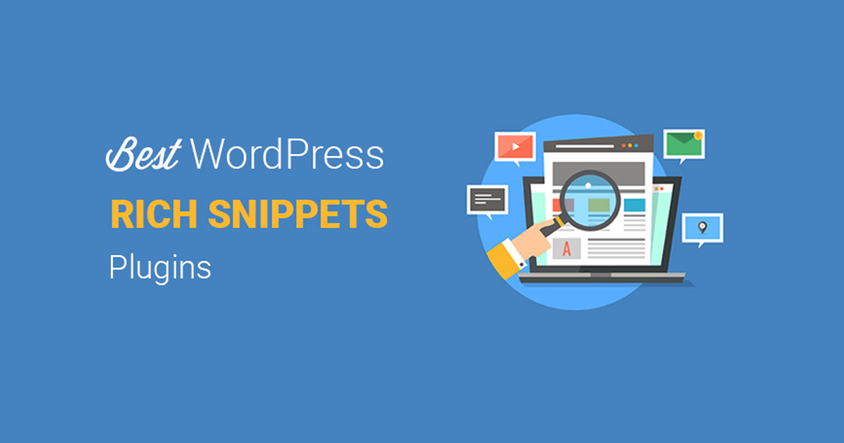 4 Best Rich Snippets & Schema Plugins for WordPress