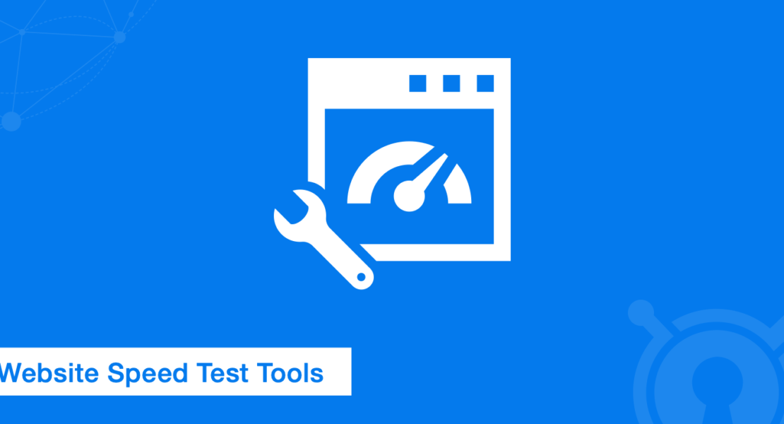 7 Best Website Performance & Speed Testing Tools