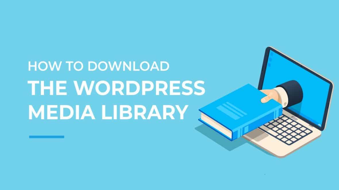 How to Download Your Entire WordPress Media Library