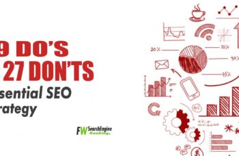19 Do's And 27 Don'ts Essential SEO Strategy 2022