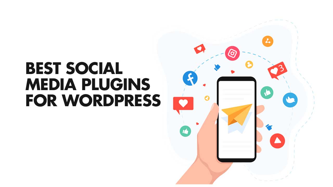 Social Media Plugins – 14 Best WordPress Plugins For Share Count And Engagement