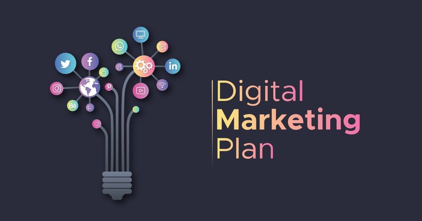 5 Effective Step To Create a Digital Marketing Plan