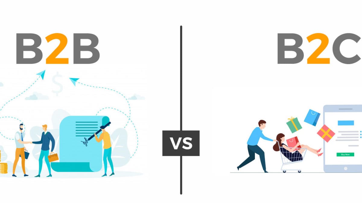 The Major Differences Between B2B and B2C Marketing