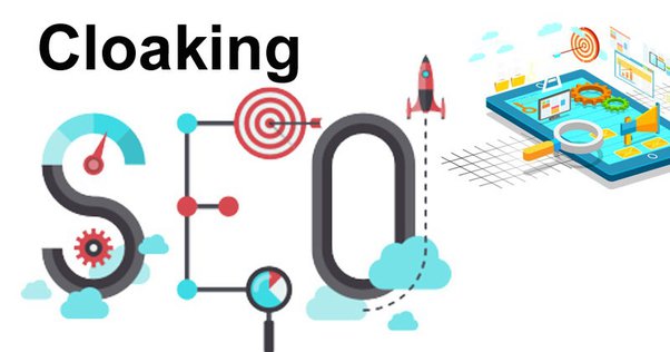 What Is SEO Cloaking and How Will It Effect Your Rankings