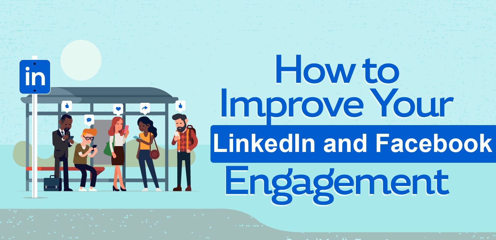 The Ultimate Guide to Boosting Post Engagement on LinkedIn and Facebook